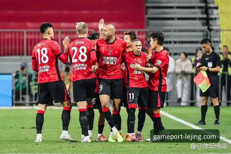 费利佩倒钩破门锁定赛季十佳球，2026中超第9轮申花蓉城之战全面解析
